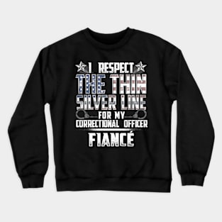 Correctional Office Fiance Thin Silver Line Crewneck Sweatshirt